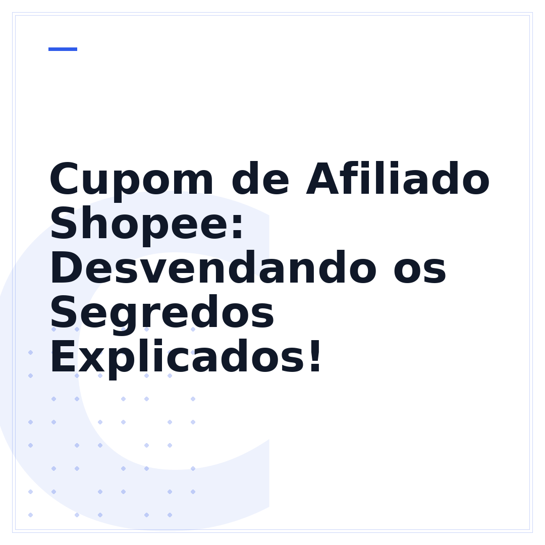 Cupom de Afiliado Shopee: Desvendando os Segredos Explicados!