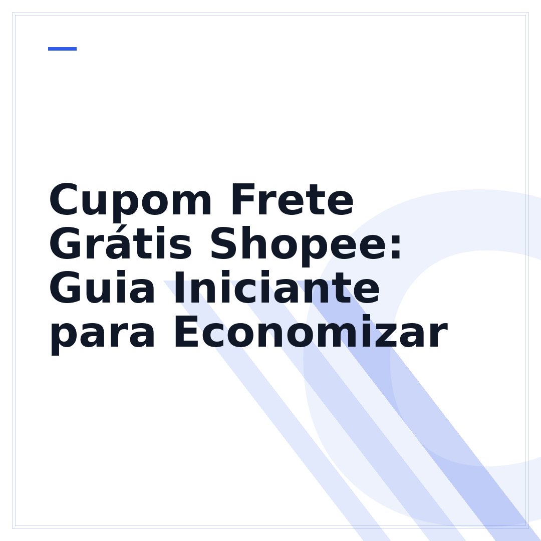 Cupom Frete Grátis Shopee: Guia Iniciante para Economizar