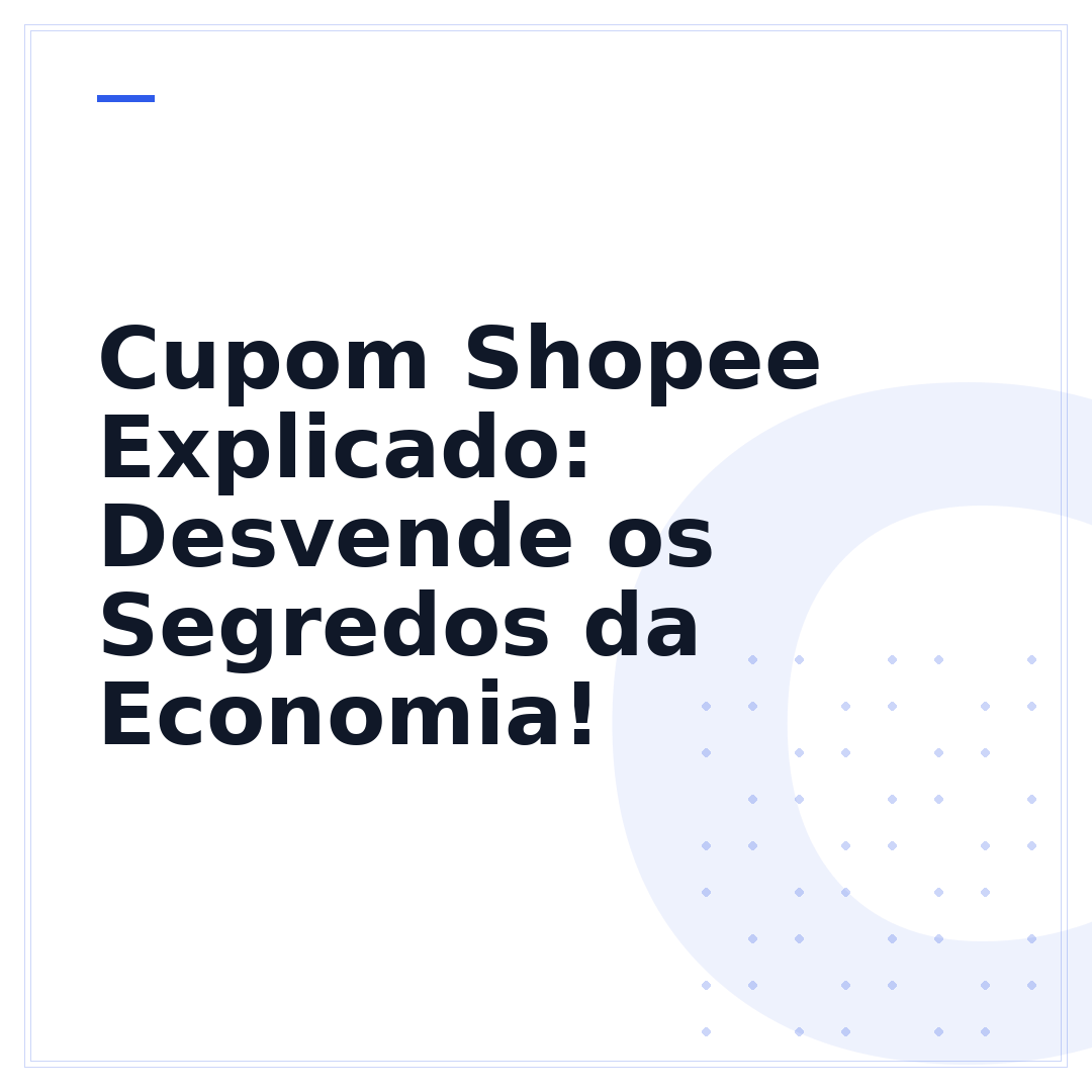 Cupom Shopee Explicado: Desvende os Segredos da Economia!