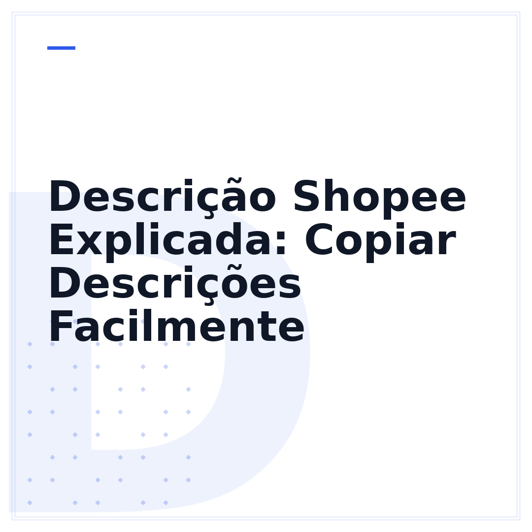 Descrição Shopee Explicada: Copiar Descrições Facilmente