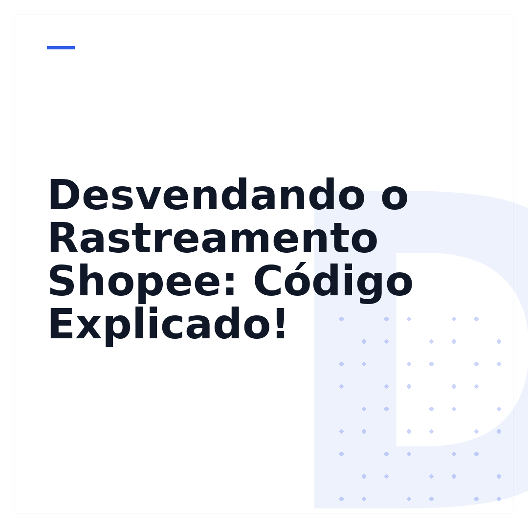 Desvendando o Rastreamento Shopee: Código Explicado!