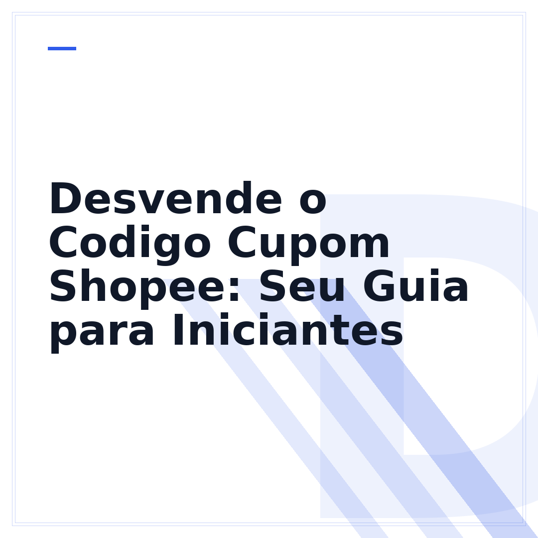 Desvende o Codigo Cupom Shopee: Seu Guia para Iniciantes
