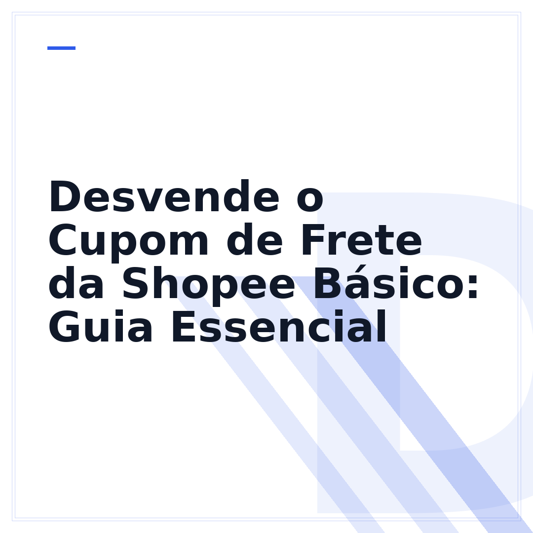 Desvende o Cupom de Frete da Shopee Básico: Guia Essencial