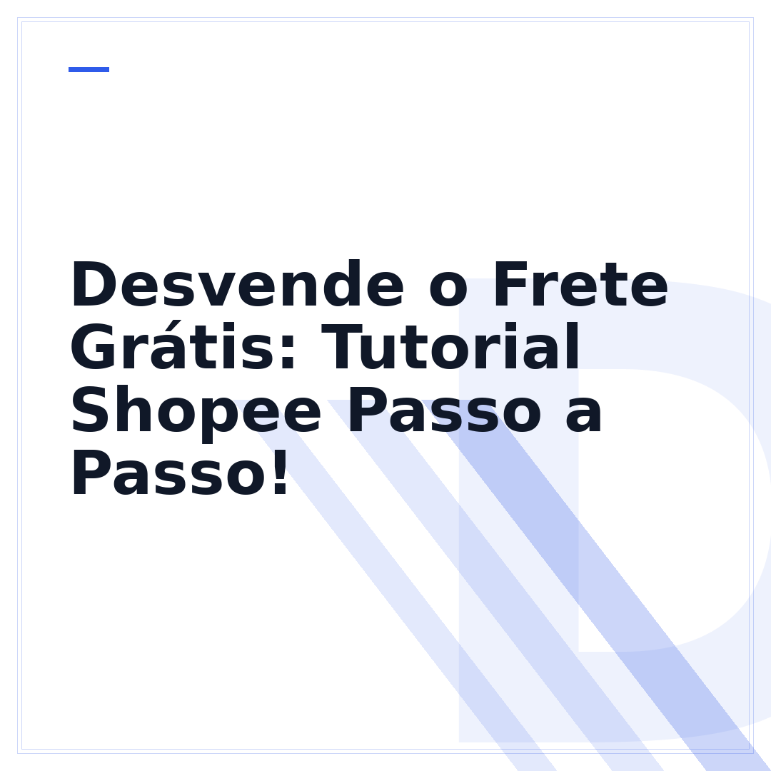 Desvende o Frete Grátis: Tutorial Shopee Passo a Passo!