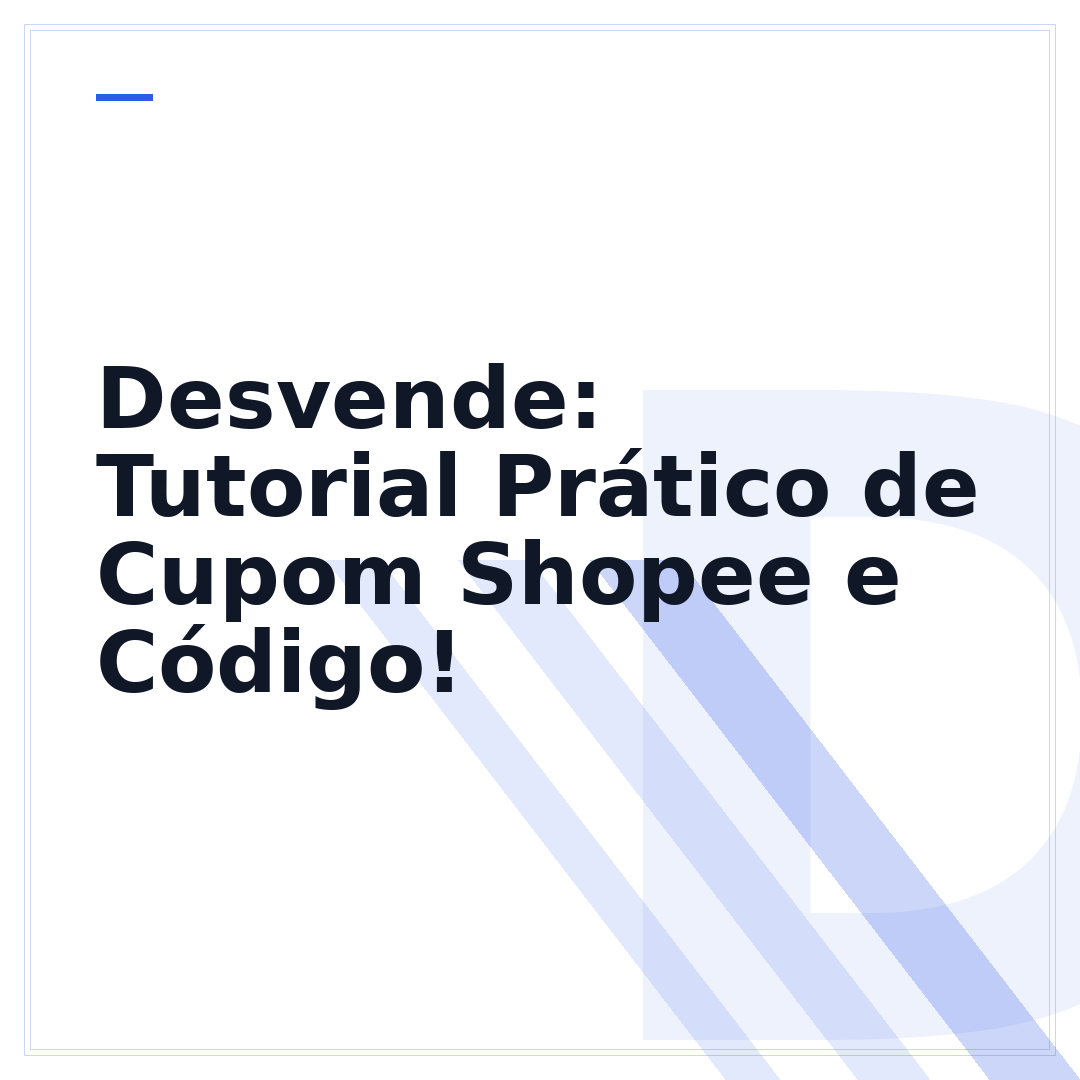 Desvende: Tutorial Prático de Cupom Shopee e Código!