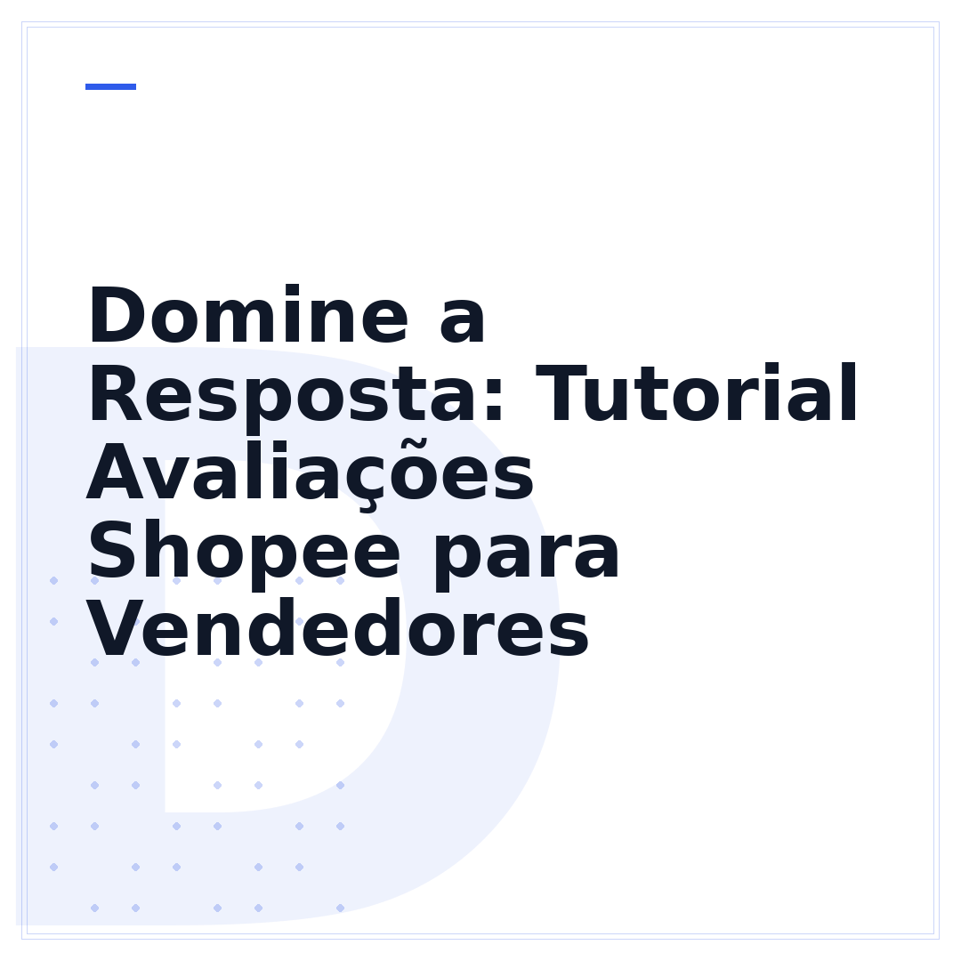 Domine a Resposta: Tutorial Avaliações Shopee para Vendedores