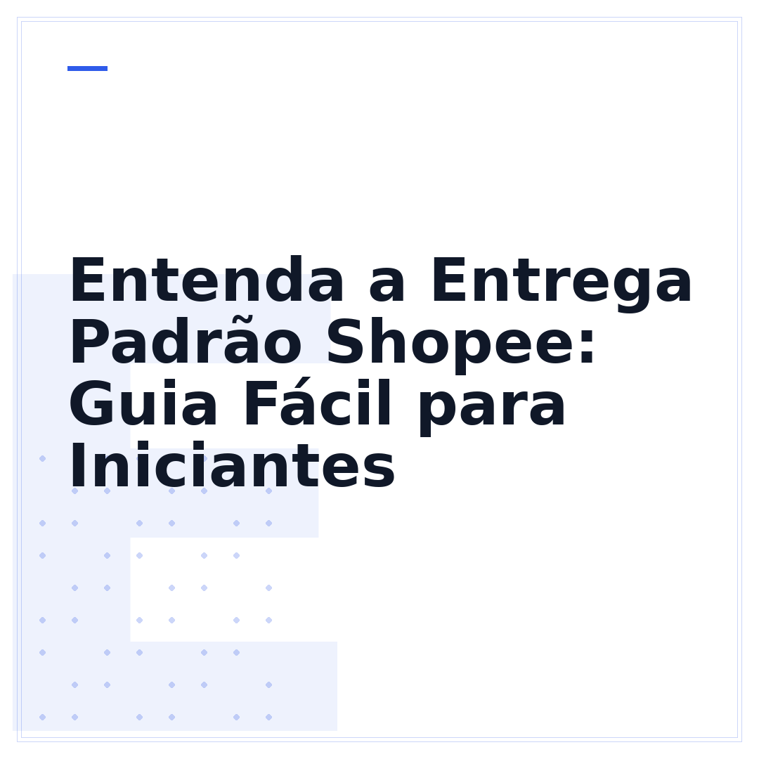 Entenda a Entrega Padrão Shopee: Guia Fácil para Iniciantes