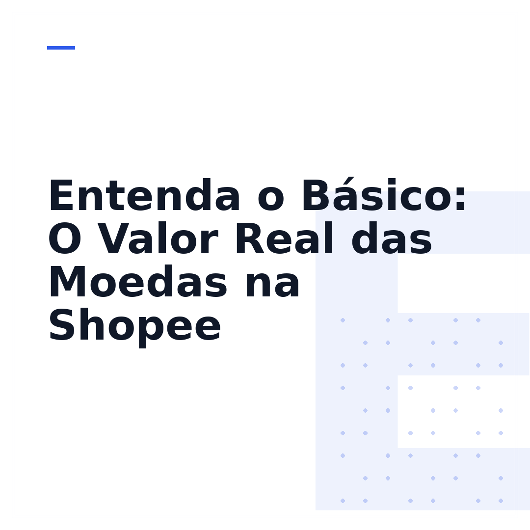 Entenda o Básico: O Valor Real das Moedas na Shopee