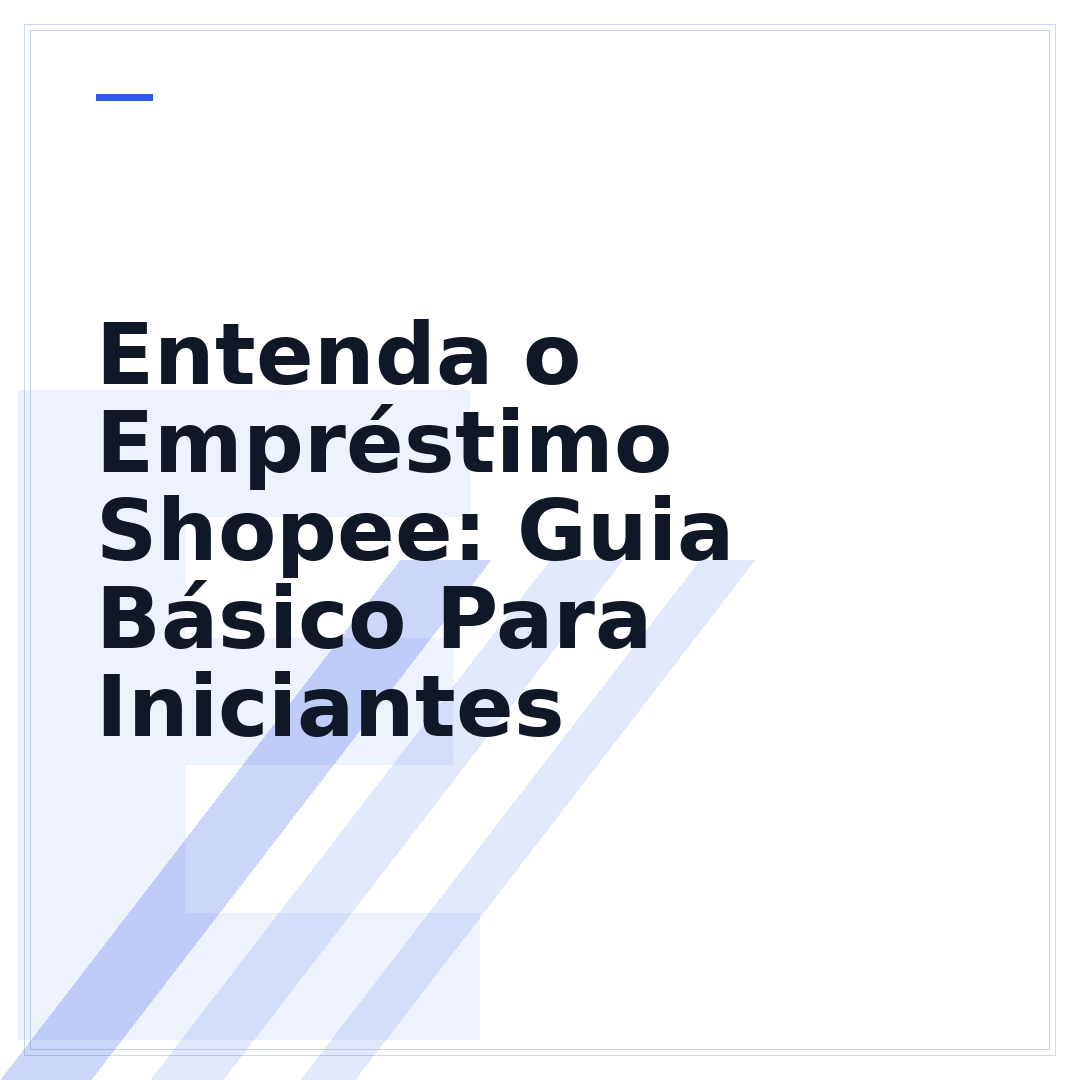 Entenda o Empréstimo Shopee: Guia Básico Para Iniciantes