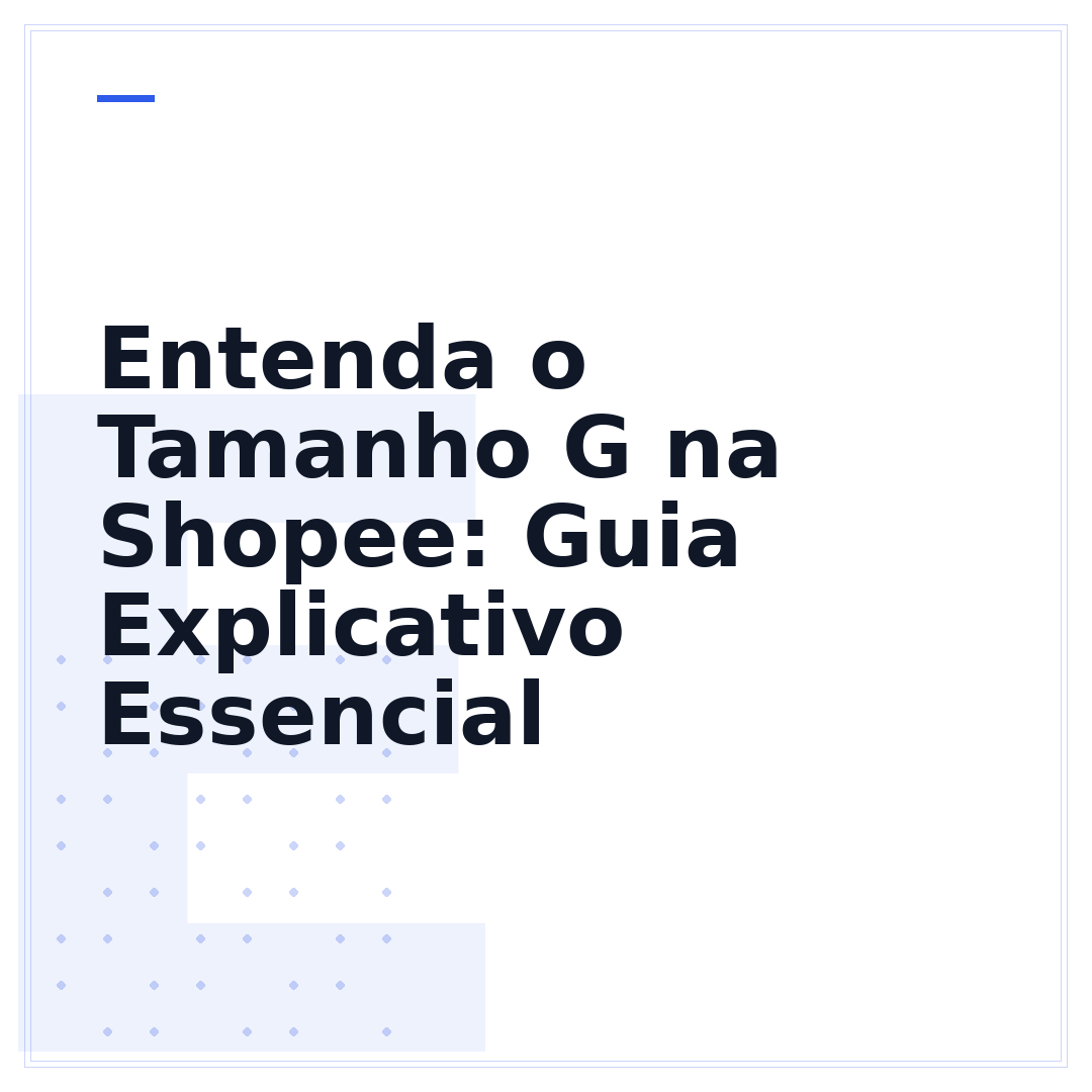 Entenda o Tamanho G na Shopee: Guia Explicativo Essencial