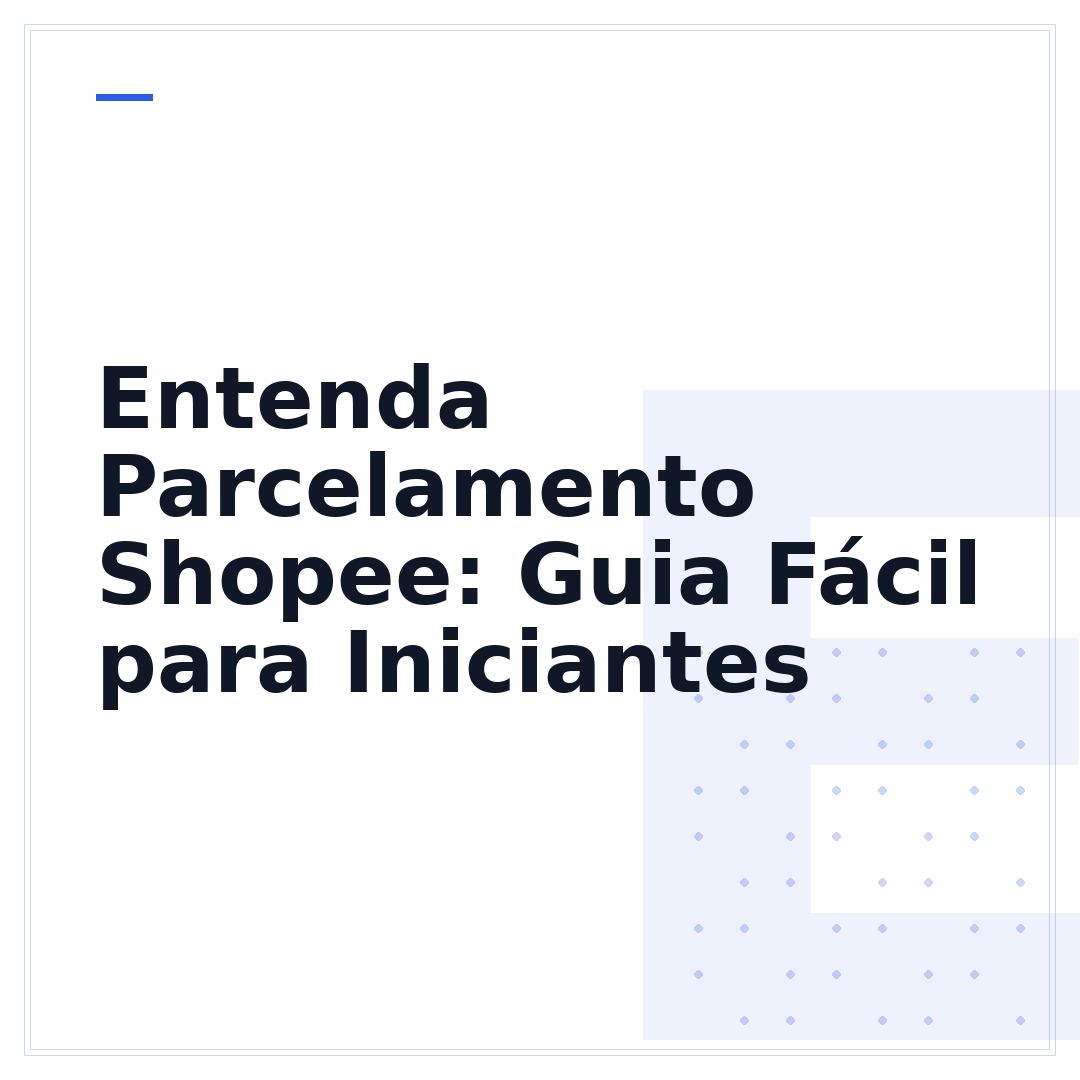 Entenda Parcelamento Shopee: Guia Fácil para Iniciantes