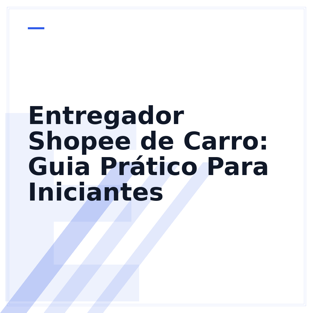 Entregador Shopee de Carro: Guia Prático Para Iniciantes