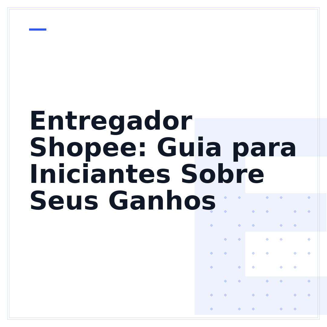Entregador Shopee: Guia para Iniciantes Sobre Seus Ganhos