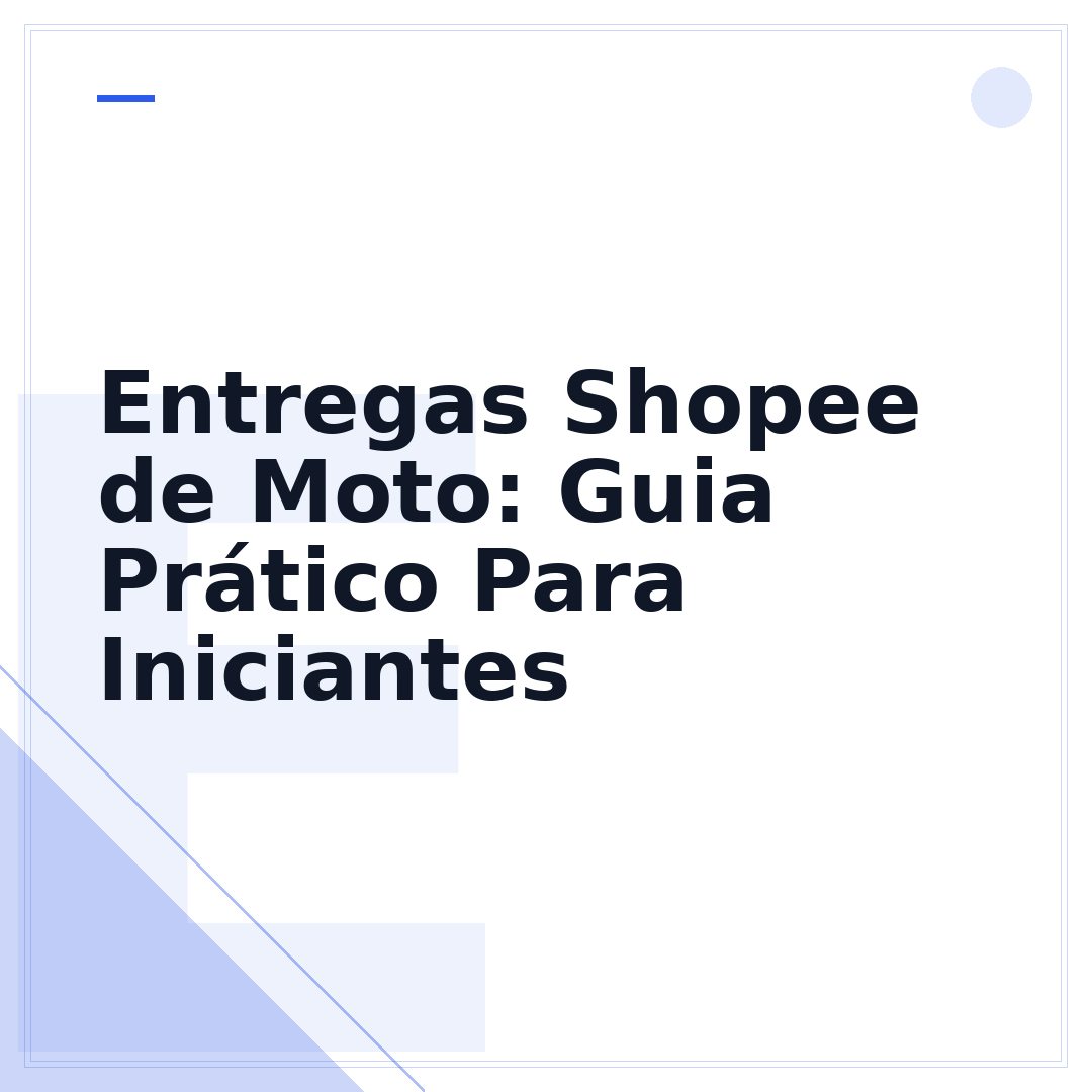 Entregas Shopee de Moto: Guia Prático Para Iniciantes