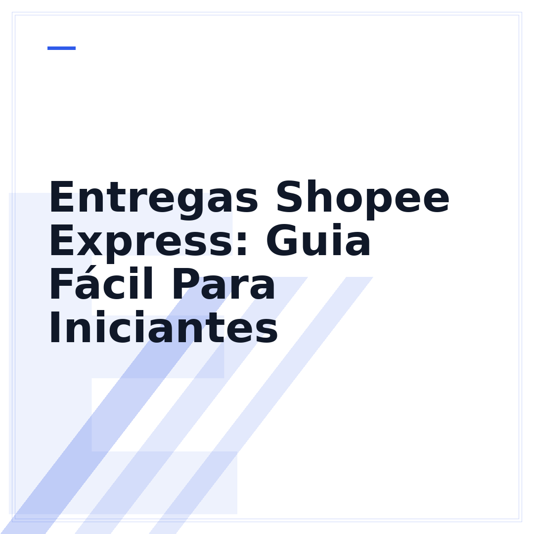 Entregas Shopee Express: Guia Fácil Para Iniciantes