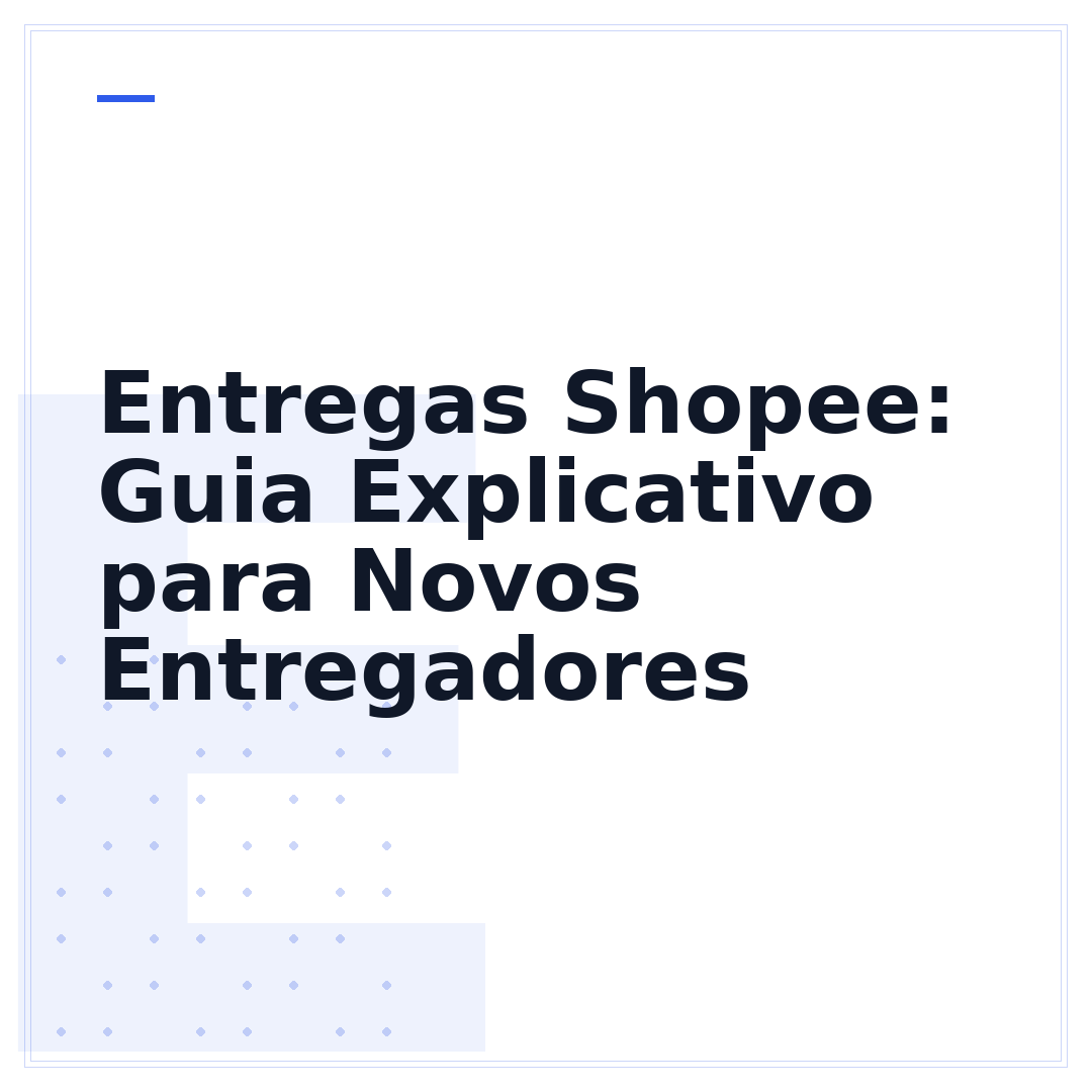 Entregas Shopee: Guia Explicativo para Novos Entregadores