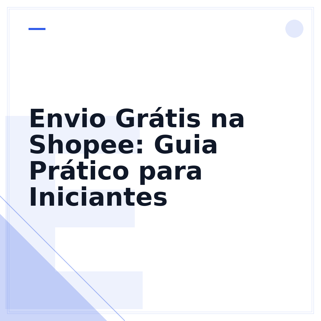 Envio Grátis na Shopee: Guia Prático para Iniciantes