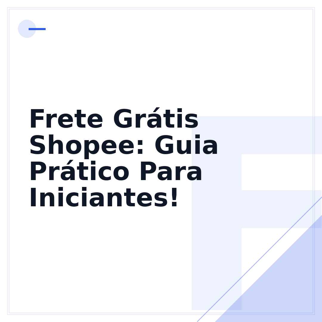 Frete Grátis Shopee: Guia Prático Para Iniciantes!