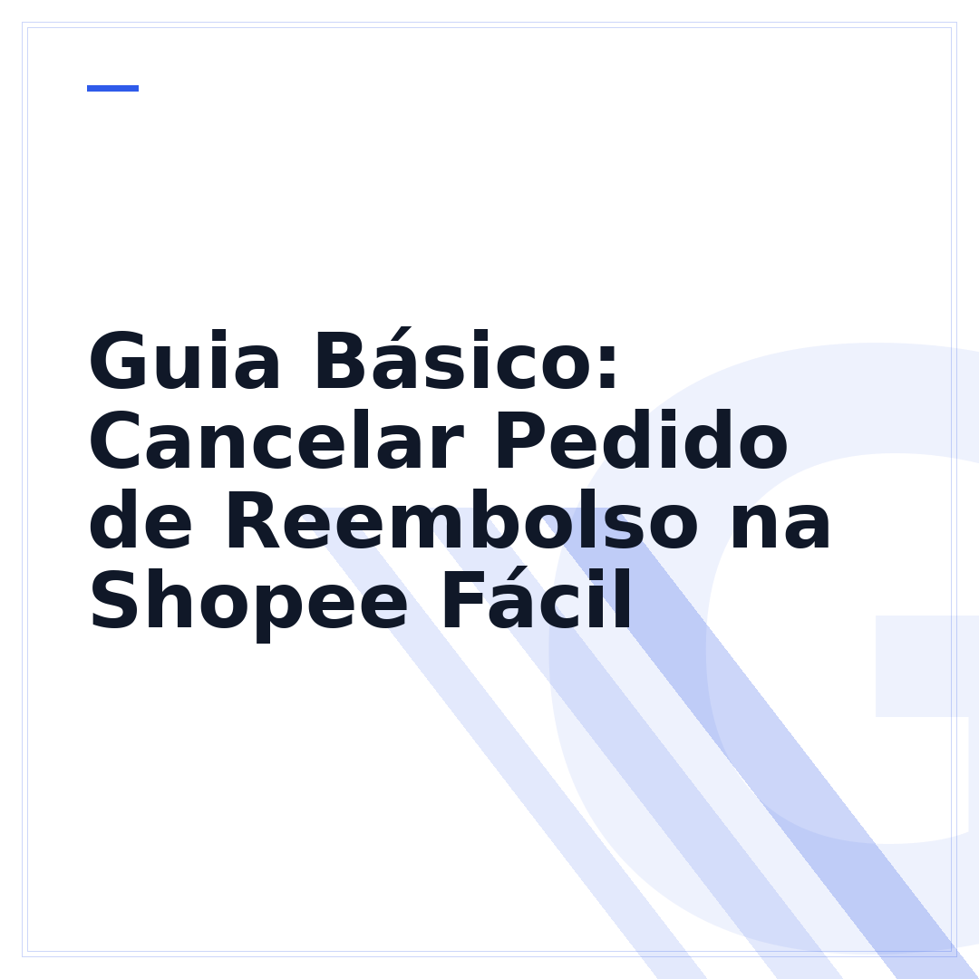 Guia Básico: Cancelar Pedido de Reembolso na Shopee Fácil