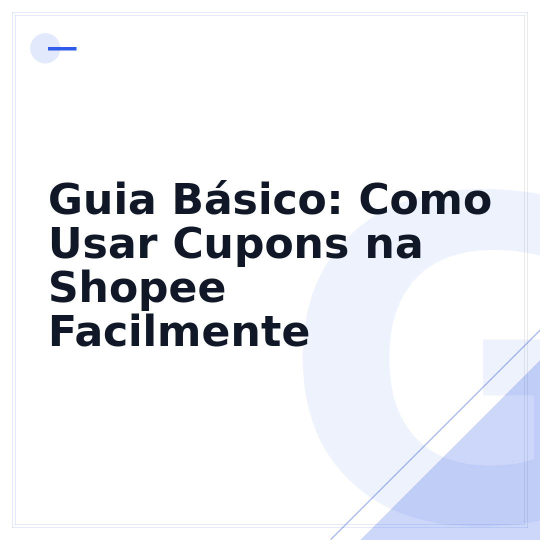 Guia Básico: Como Usar Cupons na Shopee Facilmente