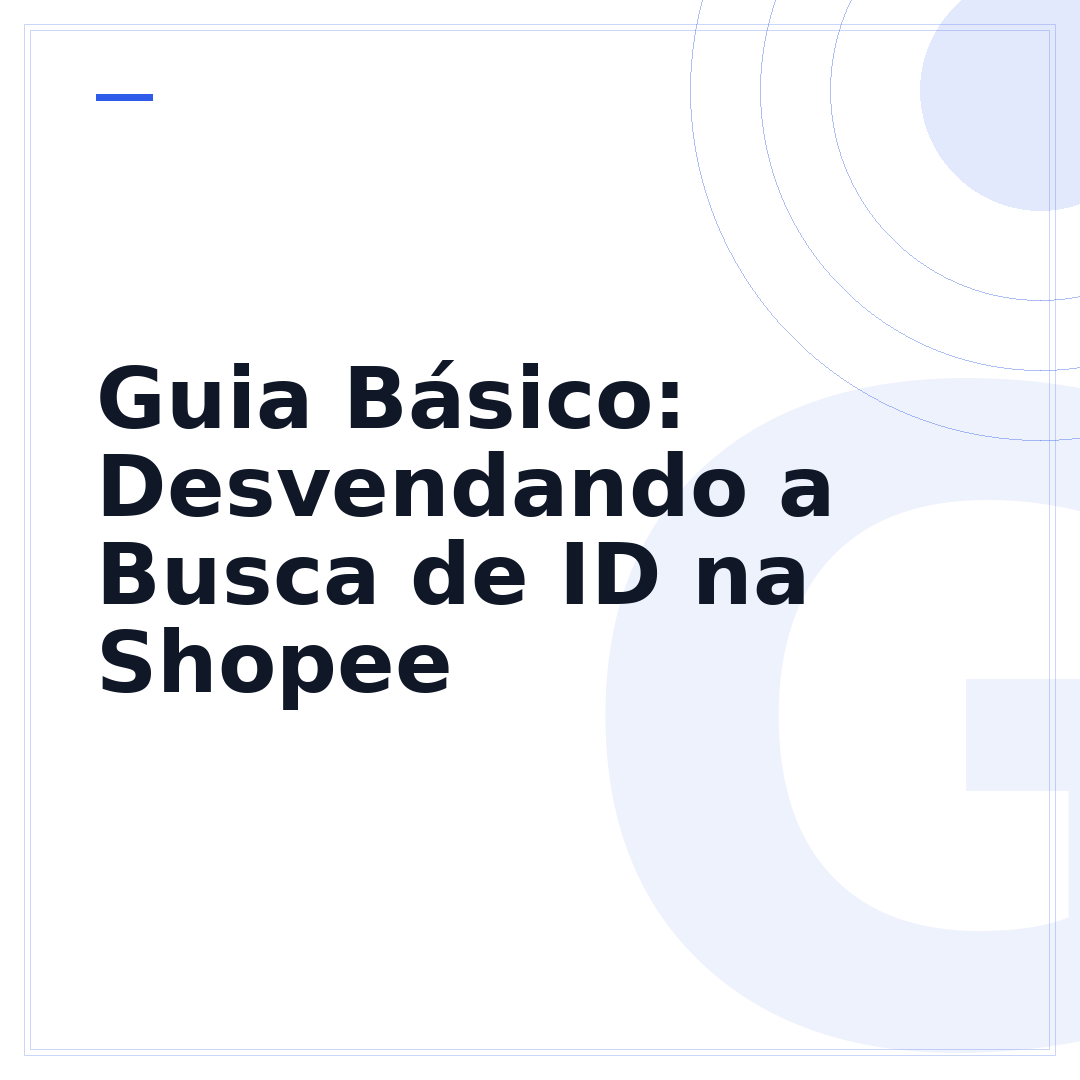 Guia Básico: Desvendando a Busca de ID na Shopee