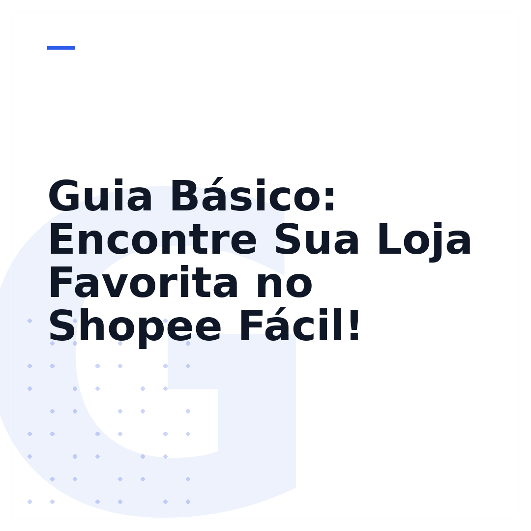 Guia Básico: Encontre Sua Loja Favorita no Shopee Fácil!