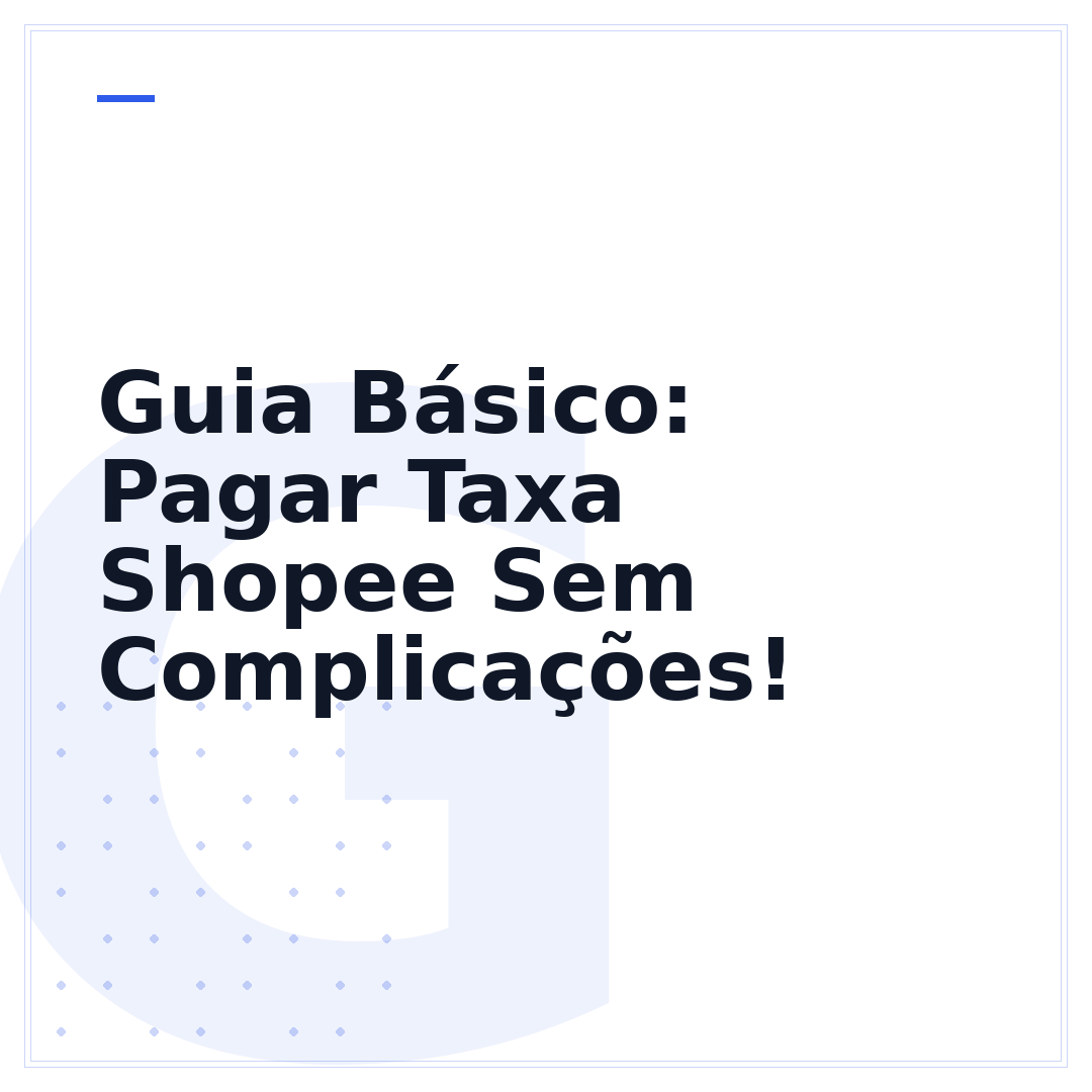 Guia Básico: Pagar Taxa Shopee Sem Complicações!