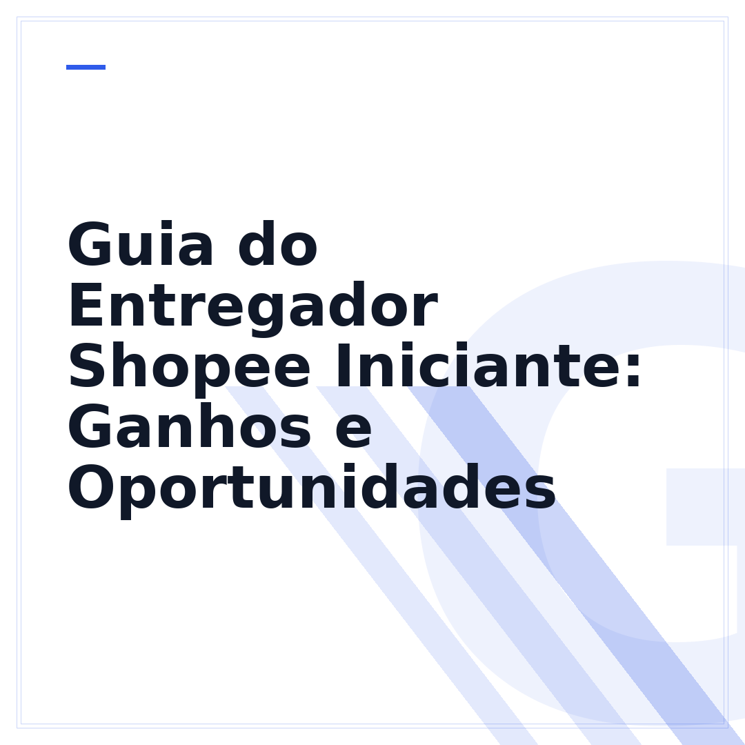 Guia do Entregador Shopee Iniciante: Ganhos e Oportunidades