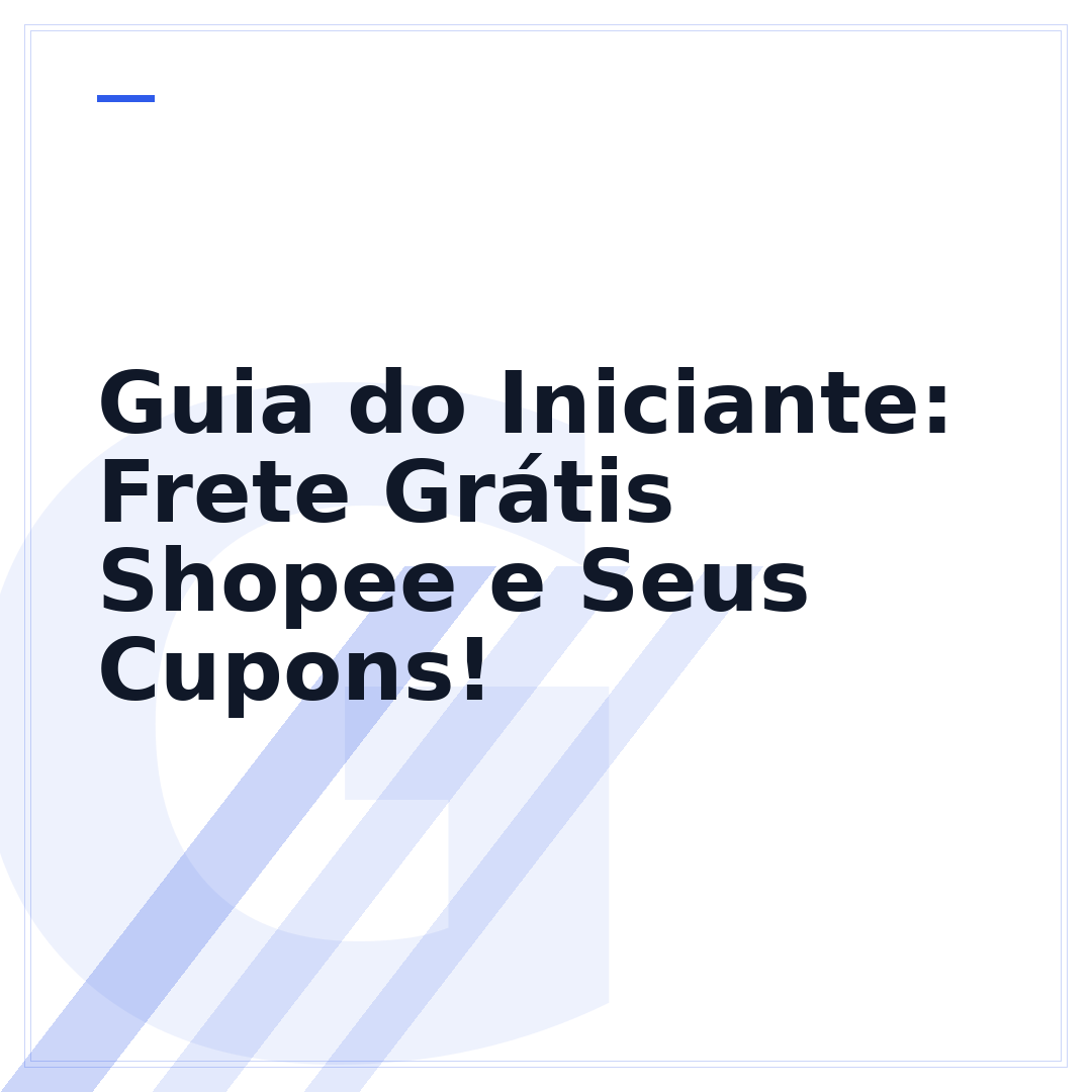 Guia do Iniciante: Frete Grátis Shopee e Seus Cupons!