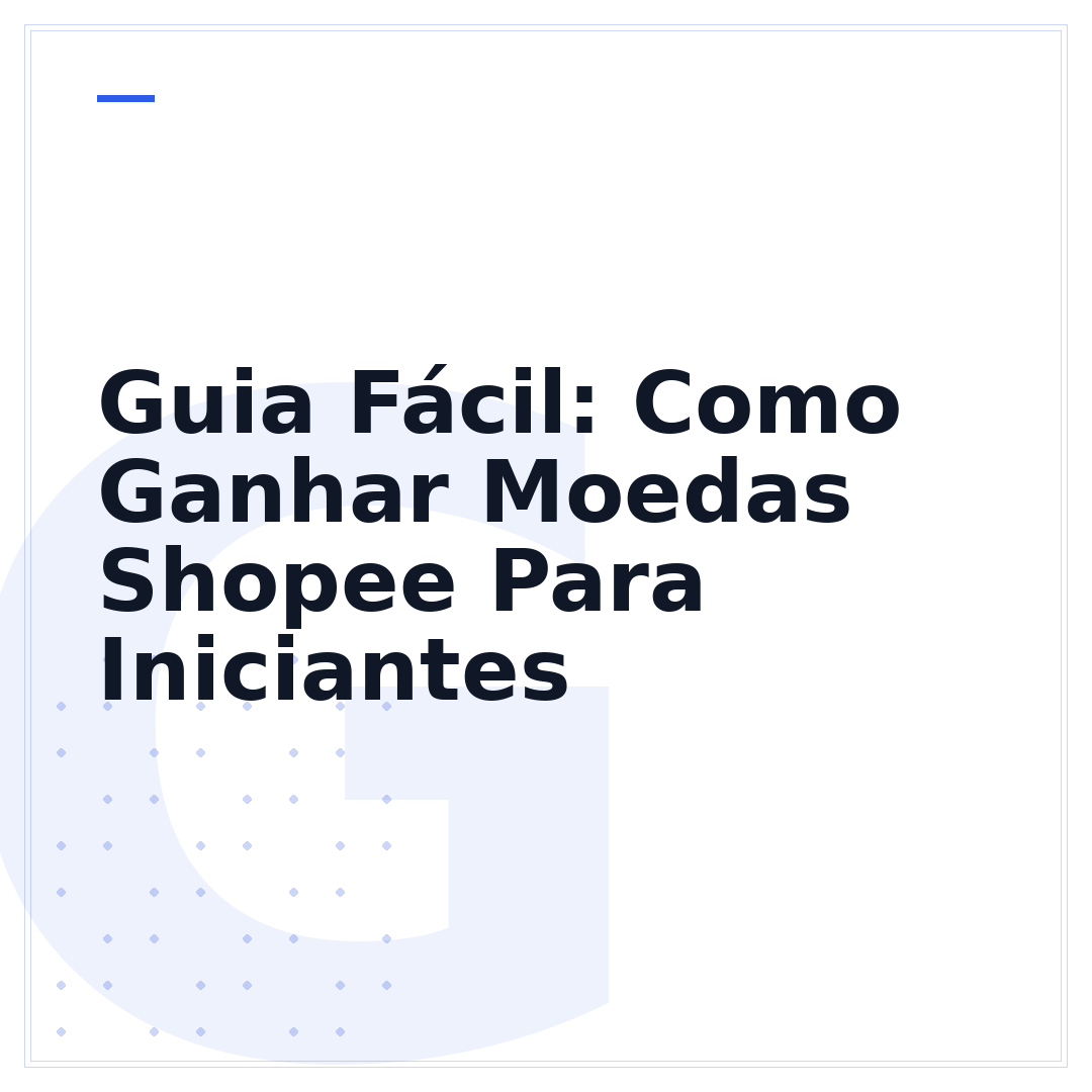 Guia Fácil: Como Ganhar Moedas Shopee Para Iniciantes