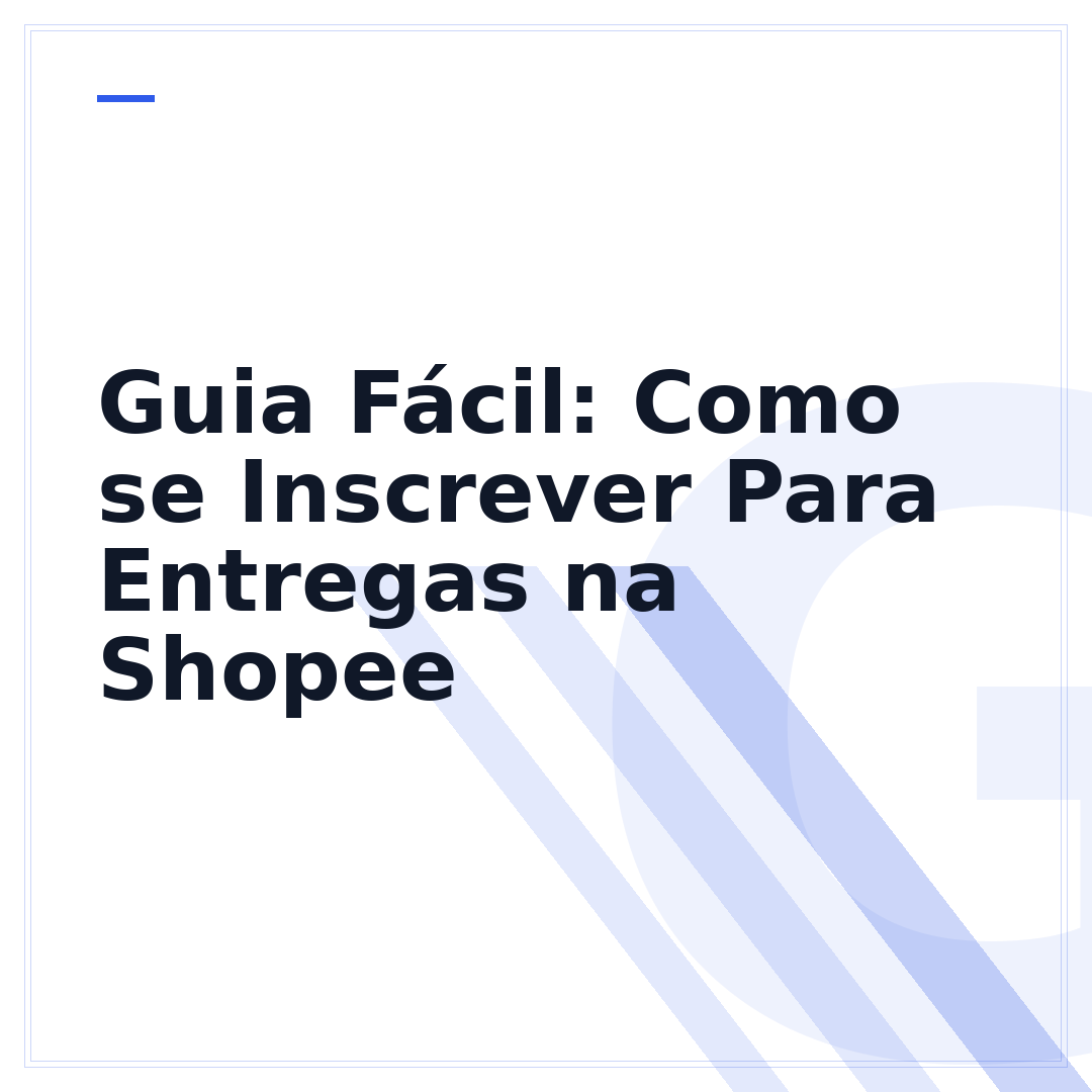 Guia Fácil: Como se Inscrever Para Entregas na Shopee