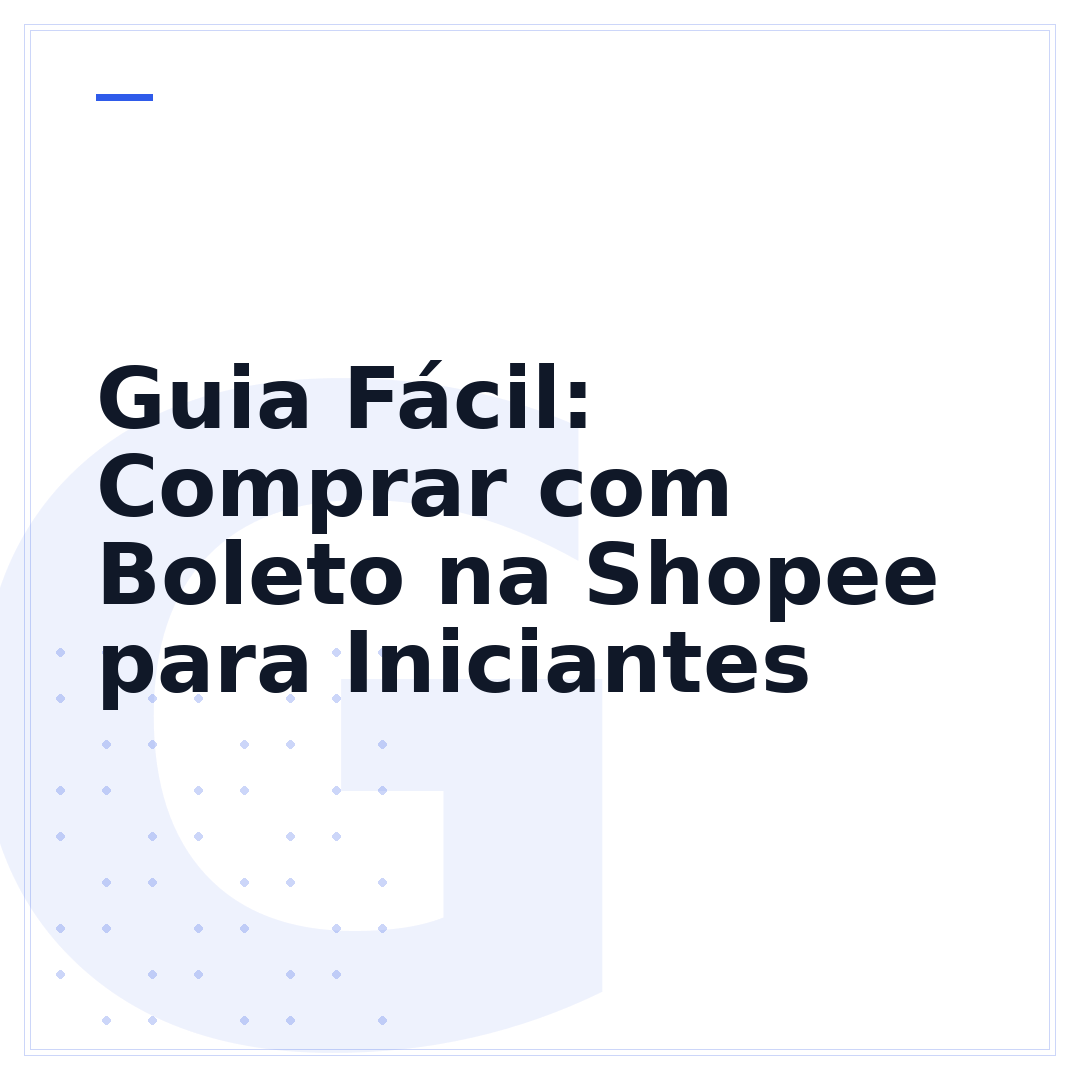 Guia Fácil: Comprar com Boleto na Shopee para Iniciantes