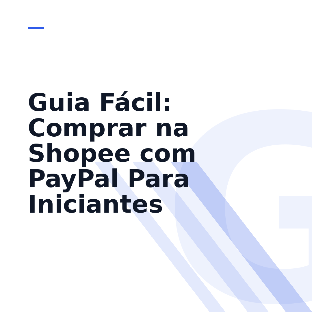 Guia Fácil: Comprar na Shopee com PayPal Para Iniciantes