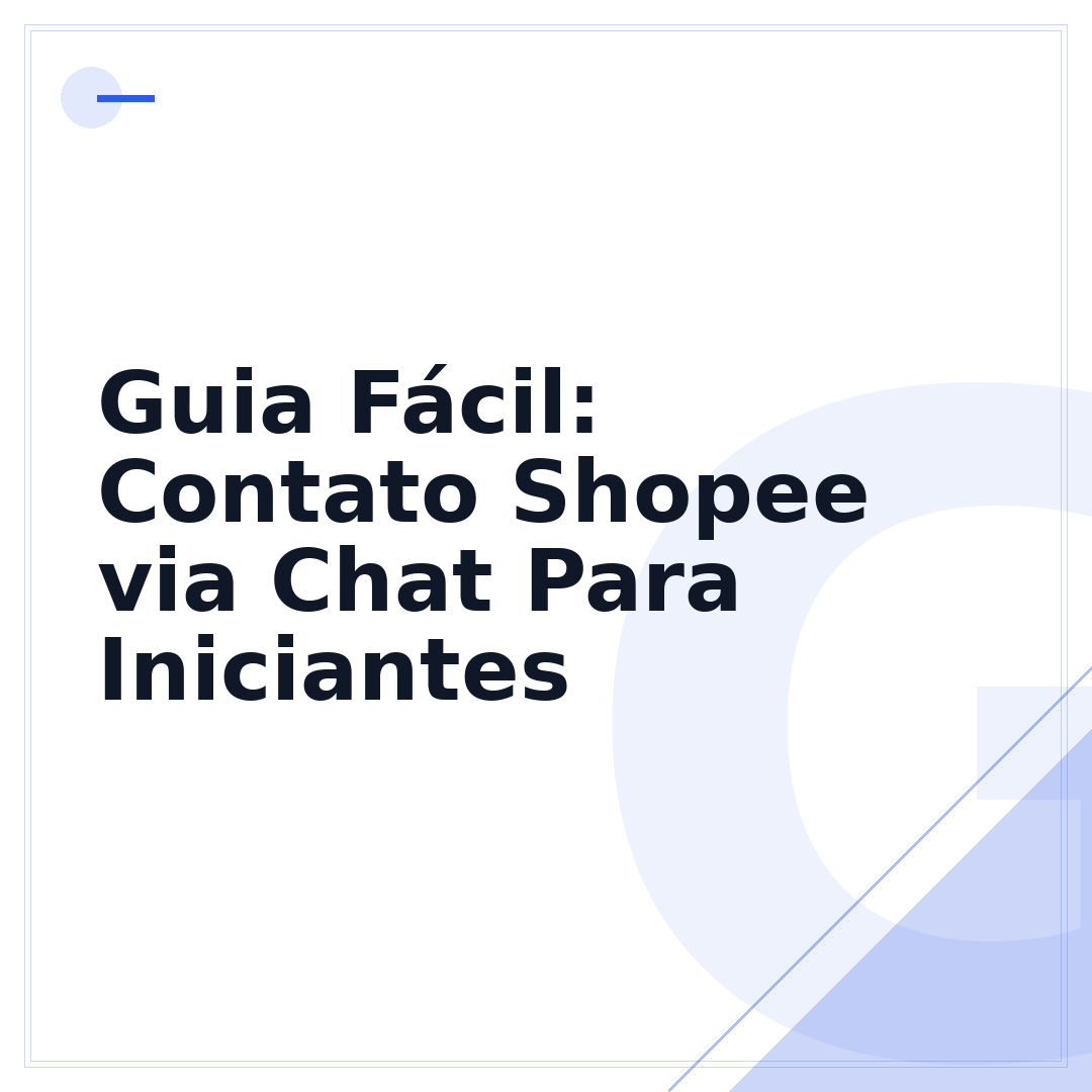 Guia Fácil: Contato Shopee via Chat Para Iniciantes