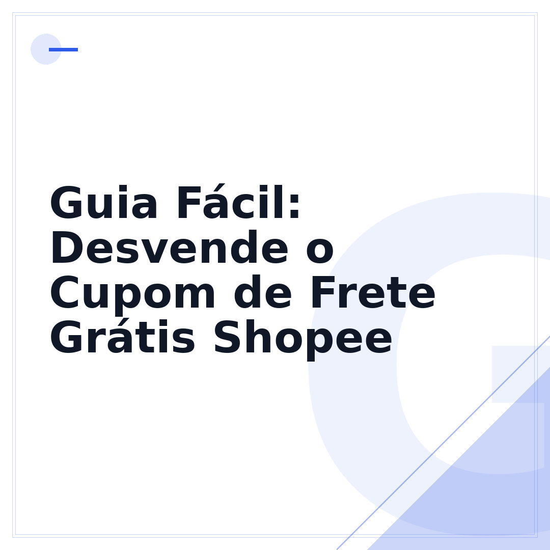 Guia Fácil: Desvende o Cupom de Frete Grátis Shopee