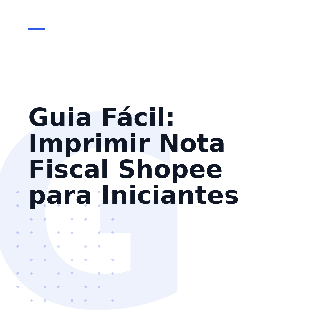 Guia Fácil: Imprimir Nota Fiscal Shopee para Iniciantes