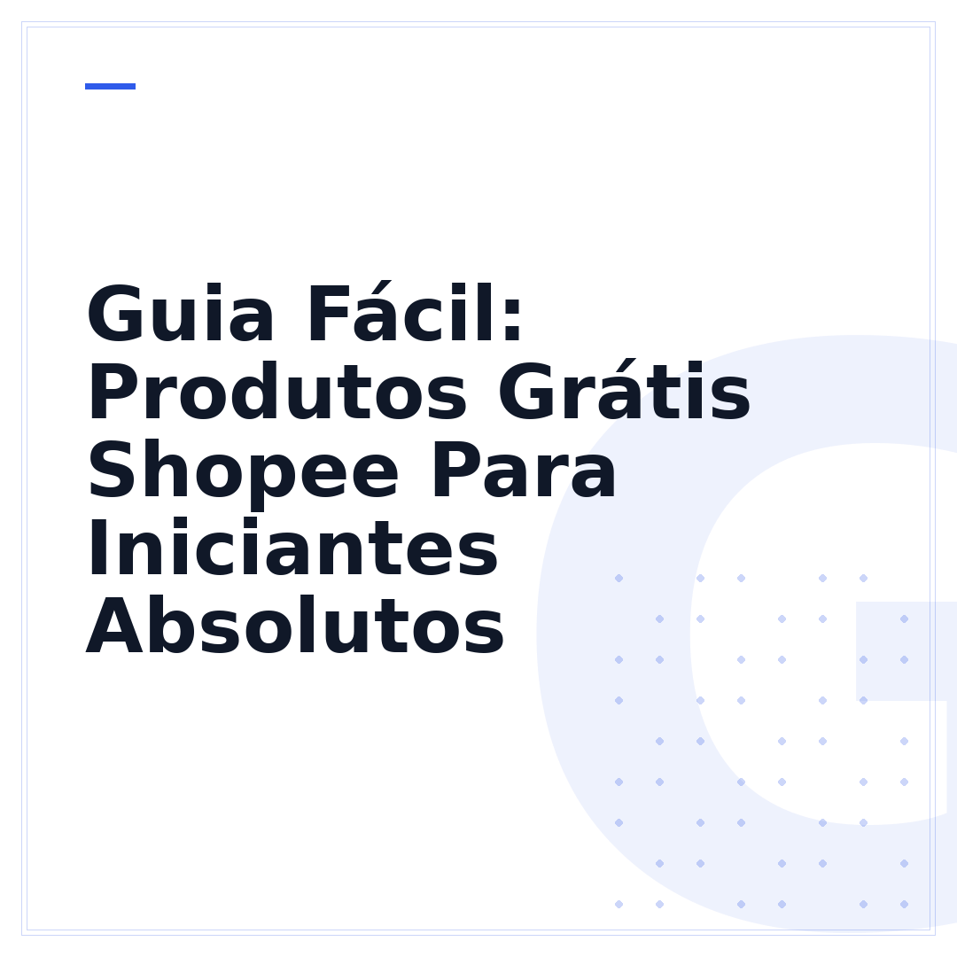 Guia Fácil: Produtos Grátis Shopee Para Iniciantes Absolutos