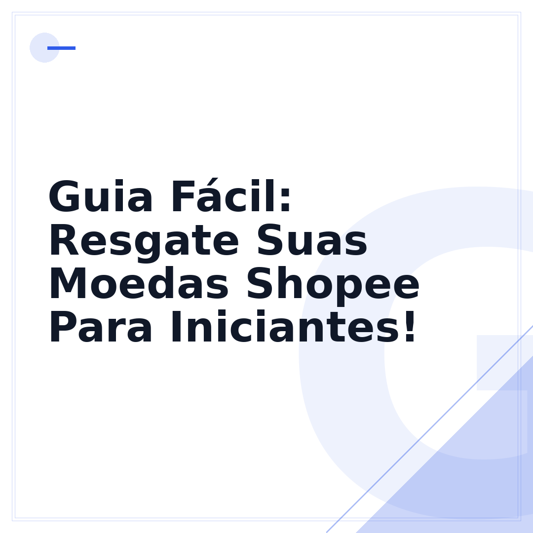 Guia Fácil: Resgate Suas Moedas Shopee Para Iniciantes!