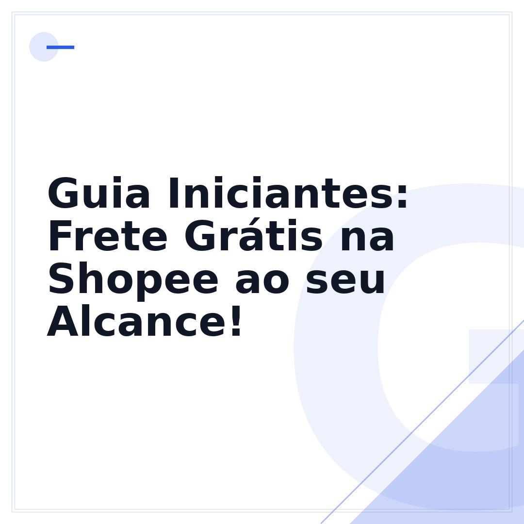Guia Iniciantes: Frete Grátis na Shopee ao seu Alcance!