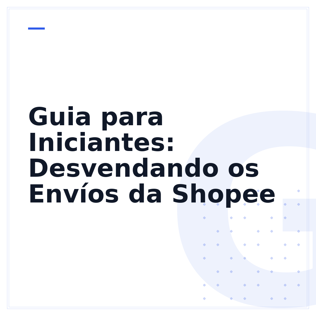 Guia para Iniciantes: Desvendando os Envíos da Shopee