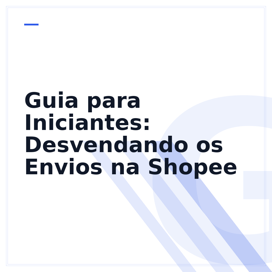 Guia para Iniciantes: Desvendando os Envios na Shopee