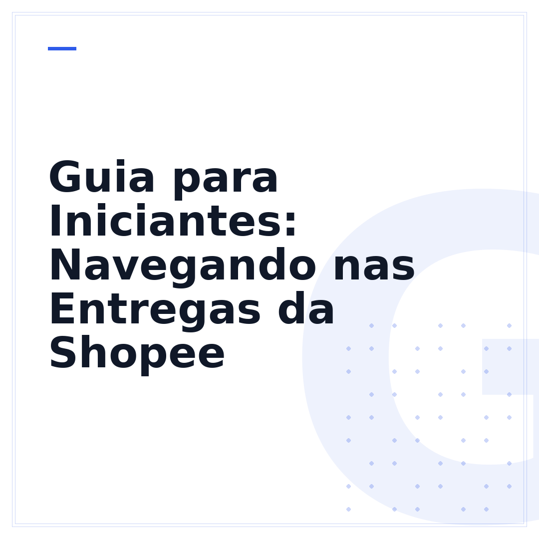 Guia para Iniciantes: Navegando nas Entregas da Shopee