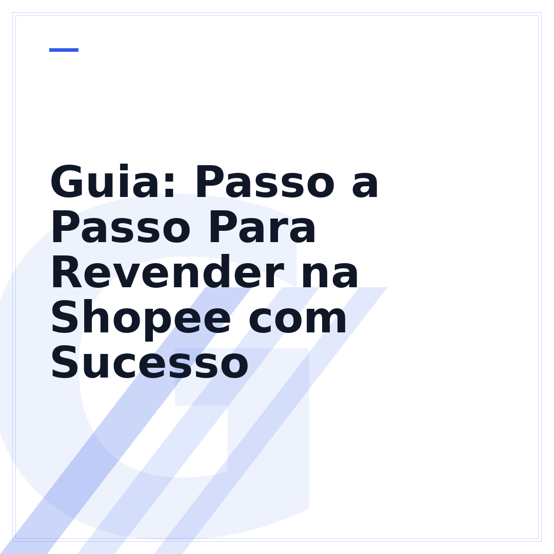 Guia: Passo a Passo Para Revender na Shopee com Sucesso