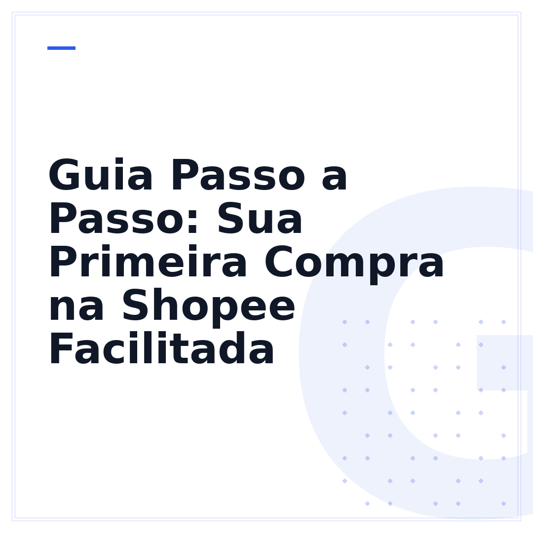 Guia Passo a Passo: Sua Primeira Compra na Shopee Facilitada
