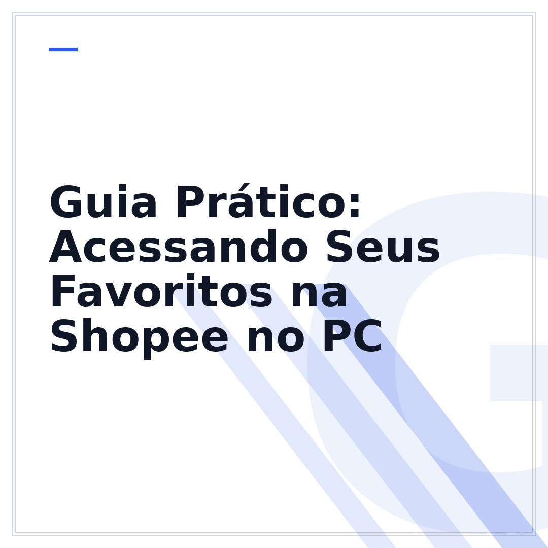 Guia Prático: Acessando Seus Favoritos na Shopee no PC