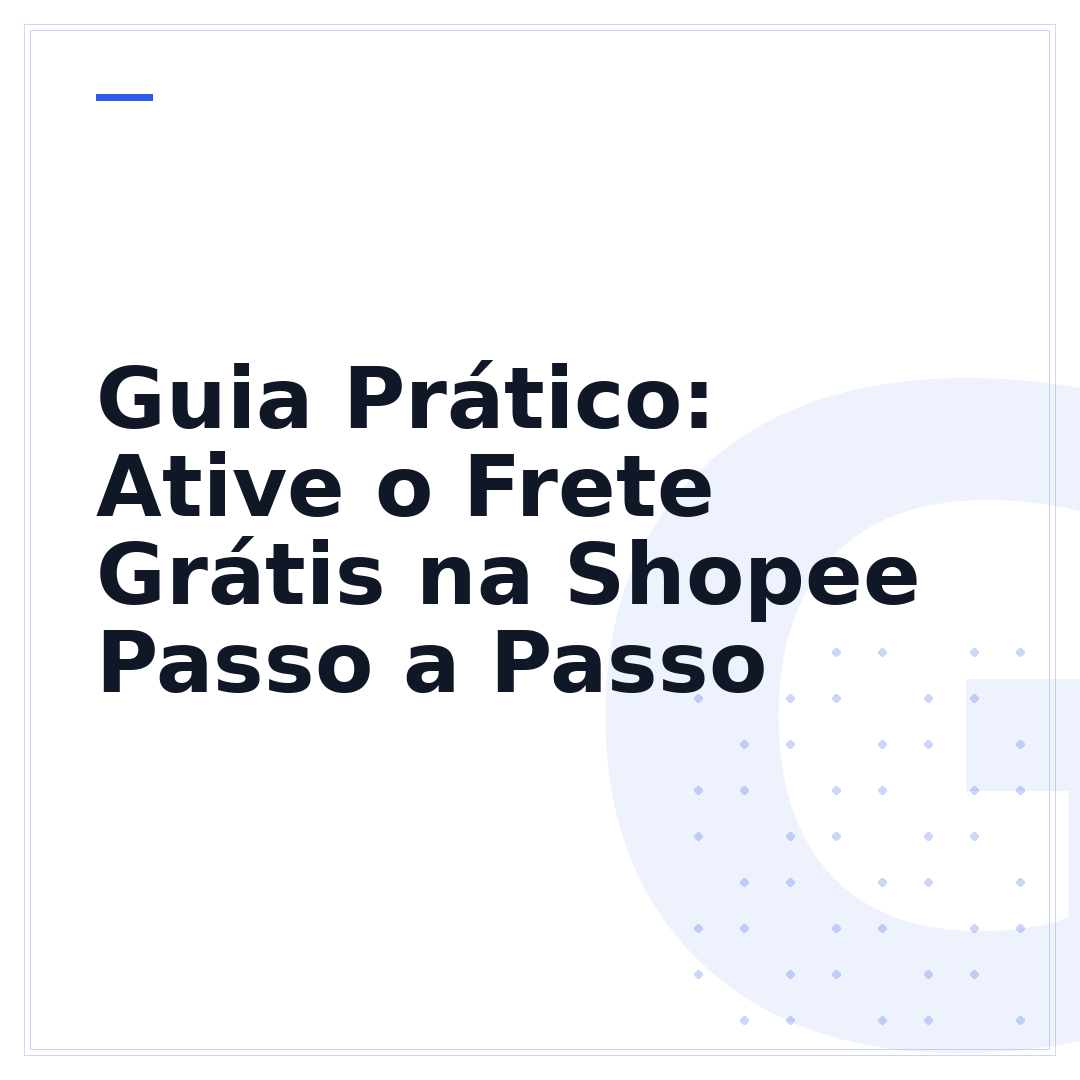 Guia Prático: Ative o Frete Grátis na Shopee Passo a Passo