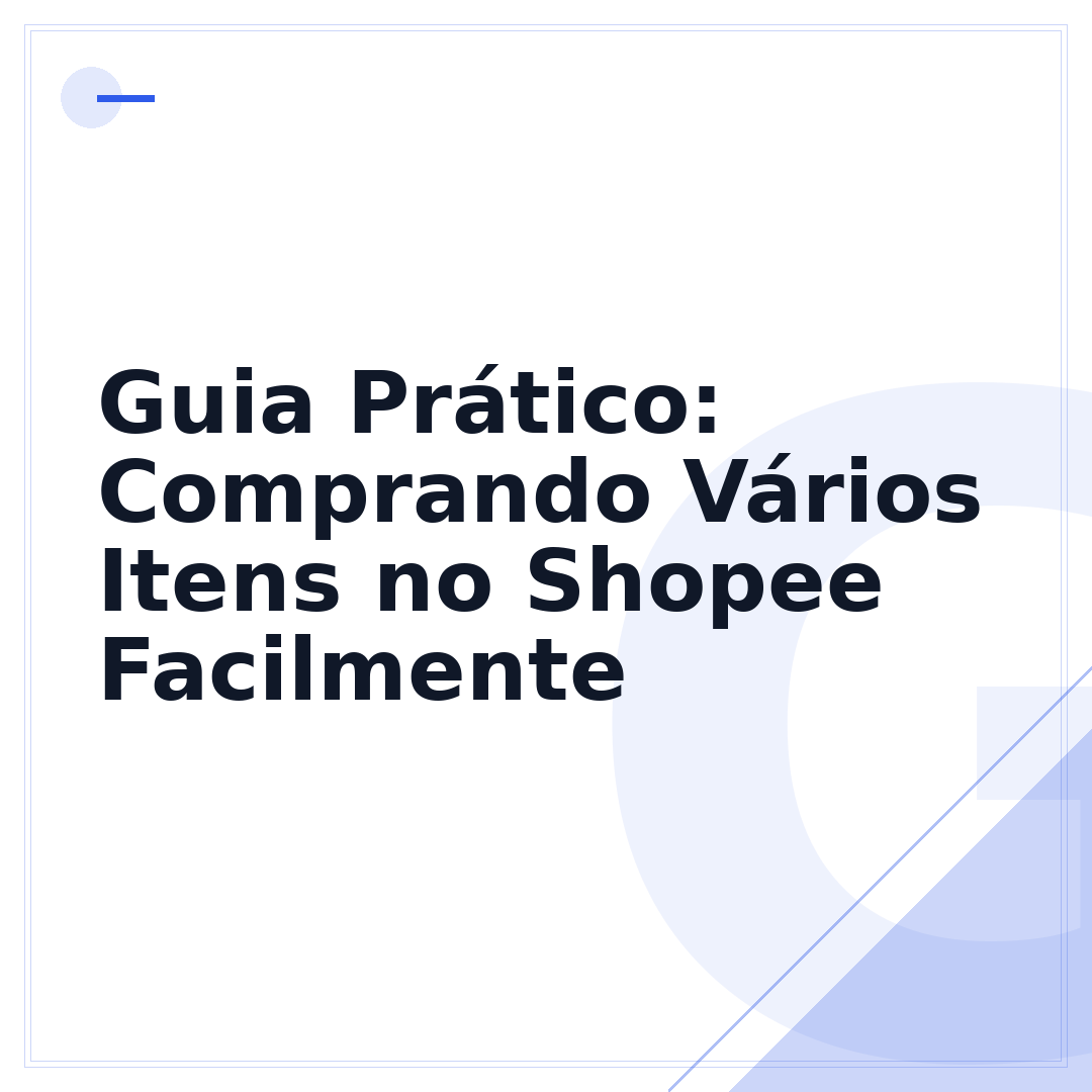 Guia Prático: Comprando Vários Itens no Shopee Facilmente