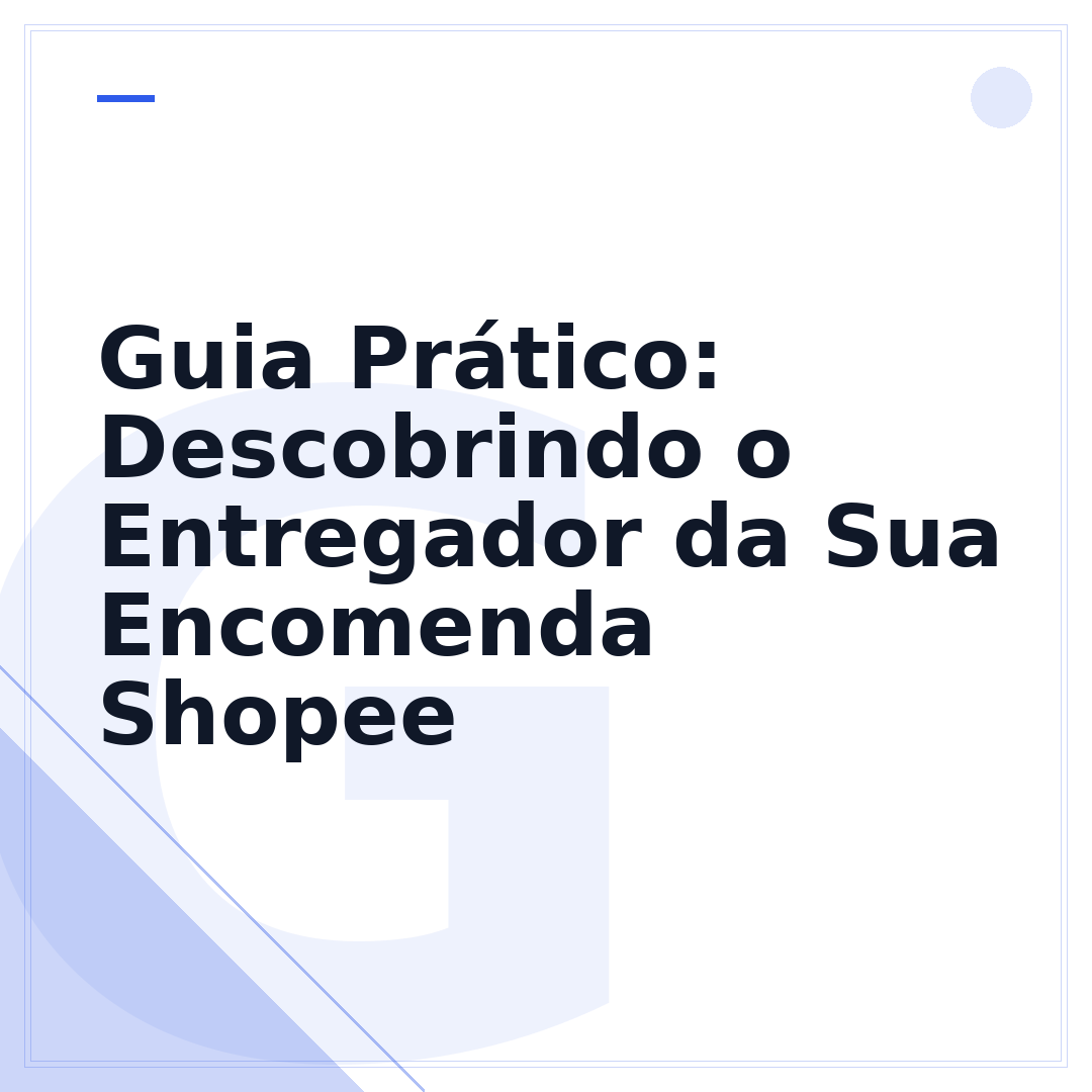 Guia Prático: Descobrindo o Entregador da Sua Encomenda Shopee