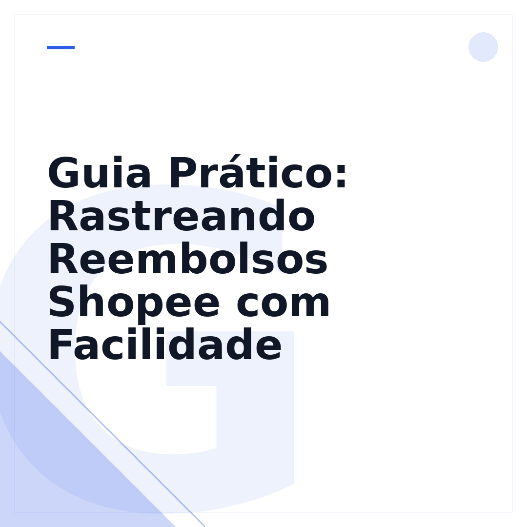 Guia Prático: Rastreando Reembolsos Shopee com Facilidade