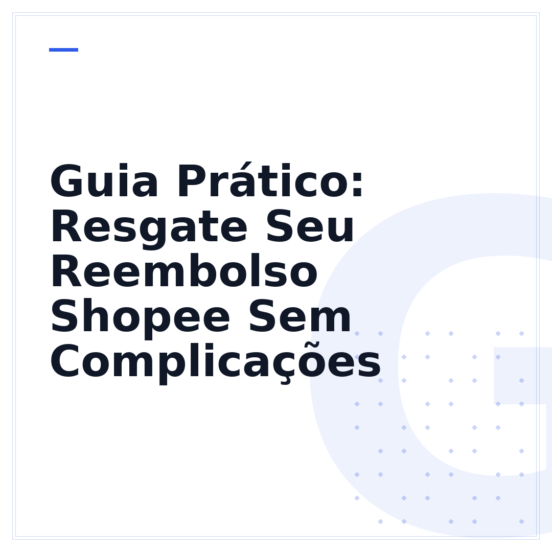 Guia Prático: Resgate Seu Reembolso Shopee Sem Complicações